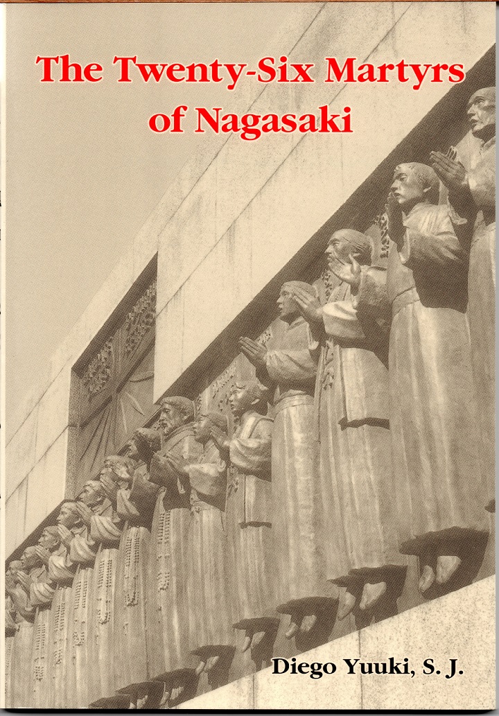 The Twenty Six Martyrs of Nagasaki
